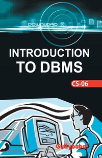 Enlarge image Cover: CS-06 Introduction To D.B.M.S - Gullybaba Publishing House Pvt. Ltd