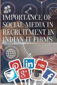 Abbildung von: Importance of social media in recruitment in Indian IT firms - Dr. Rajat Bandra