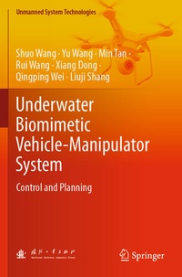 Enlarge image Cover: Underwater Biomimetic Vehicle-Manipulator System - Springer