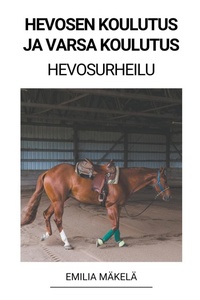Abbildung von: Hevosen Koulutus ja Varsa Koulutus (Hevosurheilu) - Emilia Makela