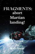 Cover: Fragments:  Abort Martian Landing - The New Star Press