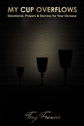 Cover: My Cup Overflows - Tony Francis