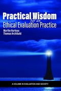 Cover: Practical Wisdom for an Ethical Evaluation Practice - IAP - Information Age Publishing