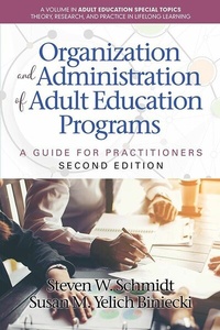 Enlarge image Cover: Organization and Administration of Adult Education Programs - IAP - Information Age Publishing