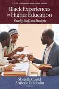 Cover: Black Experiences in Higher Education - IAP - Information Age Publishing