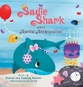 Cover: Sadie Shark and the Special Shellebration - Wisdom House Books