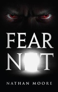 Cover: Fear Not - Nathan Moore