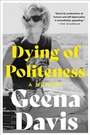 Cover: Dying of Politeness - Collins