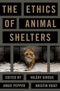 Cover: The Ethics of Animal Shelters - Oxford University Press Inc