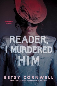 Enlarge image Cover: Reader, I Murdered Him - Clarion Books