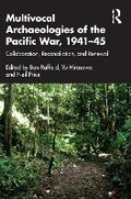 Cover: Multivocal Archaeologies of the Pacific War, 1941-45 - Routledge