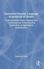 Cover: Instructed Second Language Acquisition of Arabic - Routledge