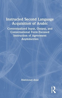 Enlarge image Cover: Instructed Second Language Acquisition of Arabic - Routledge