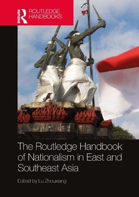 Abbildung von: The Routledge Handbook of Nationalism in East and Southeast Asia - Routledge