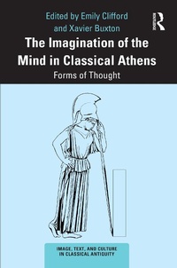 Abbildung von: The Imagination of the Mind in Classical Athens - Routledge