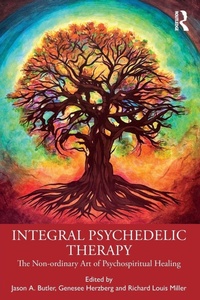 Enlarge image Cover: Integral Psychedelic Therapy - Routledge