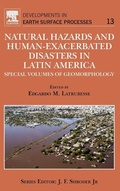 Cover: Natural Hazards and Human-Exacerbated Disasters in Latin America: Volume 13 - Elsevier