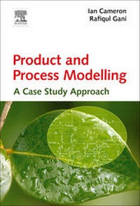 Enlarge image Cover: Product and Process Modelling - Elsevier