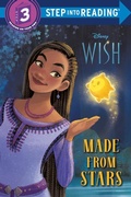 Cover: Made from Stars (Disney Wish) - Step Into Reading