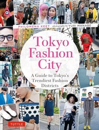 Abbildung von: Tokyo Fashion City - Tuttle Publishing
