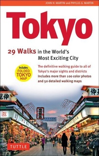 Abbildung von: Tokyo, 29 Walks in the World's Most Exciting City - Tuttle Publishing
