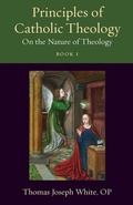 Cover: Principles of Catholic Theology, Book 1 - The Catholic University of America Press