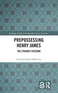 Cover: Prepossessing Henry James - Routledge