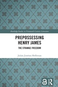 Cover: Prepossessing Henry James - Routledge