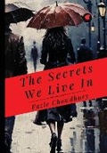 Cover: The Secrets We Live In - IngramSpark
