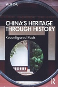 Cover: China's Heritage through History - Routledge