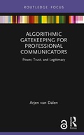 Cover: Algorithmic Gatekeeping for Professional Communicators - Routledge