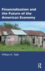 Cover: Financialization and the Future of the American Economy - Routledge
