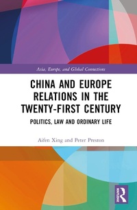 Bild: China and Europe Relations in the Twenty-First Century - Routledge