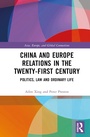 Cover: China and Europe Relations in the Twenty-First Century - Routledge