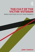 Cover: The Cult of the Victim-Veteran - Routledge