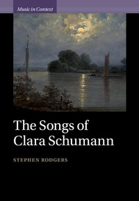 Abbildung von: The Songs of Clara Schumann - Cambridge University Press