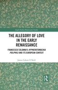 Cover: The Allegory of Love in the Early Renaissance - Routledge