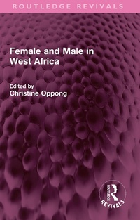 Abbildung von: Female and Male in West Africa - Routledge