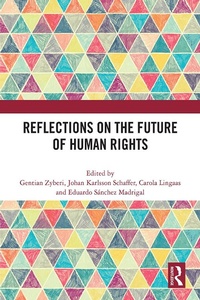Enlarge image Cover: Reflections on the Future of Human Rights - Routledge