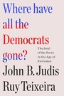 Cover: Where Have All the Democrats Gone? - Henry Holt & Company Inc