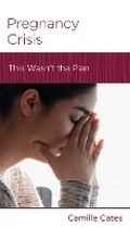 Cover: Pregnancy Crisis - New Growth Press