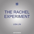 Cover: The Rachel Experiment - Dreamscape Media