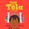 Cover: Too Small Tola Gets Tough - DREAMSCAPE MEDIA