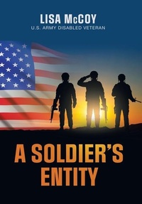 Enlarge image Cover: A Soldier's Entity - Xlibris Us