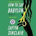 Cover: How to Say Babylon - SIMON & SCHUSTER AUDIO