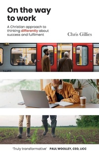 Enlarge image Cover: On the Way to Work - BRF (The Bible Reading Fellowship)