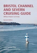 Cover: Bristol Channel and Severn Cruising Guide 2023 - Imray, Laurie, Norie & Wilson Ltd