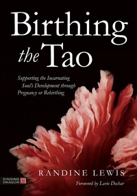 Abbildung von: Birthing the Tao - Singing Dragon
