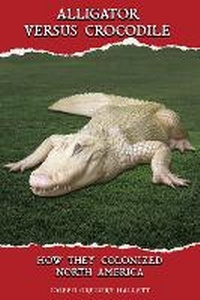 Abbildung von: Alligator versus Crocodile - King John the Third publishing