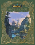 Cover: World of Warcraft: Exploring Azeroth - Warchief Gaming LLC